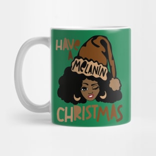 Have A Melanin Christmas Mug